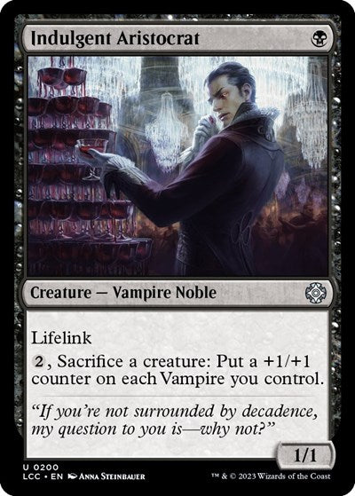 Indulgent Aristocrat (Commander: The Lost Caverns of Ixalan) Medium Play