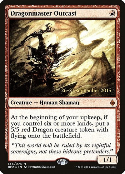 Dragonmaster Outcast|1|0|0.00