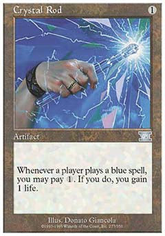 Crystal Rod (Classic 6th Edition) Medium Play