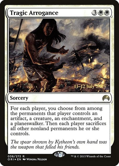 Tragic Arrogance (Promos: Prerelease Cards) Medium Play Foil