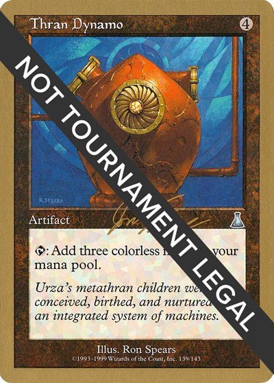 Thran Dynamo - 2000 Jon Finkel (UDS) (World Championship Decks) Medium Play