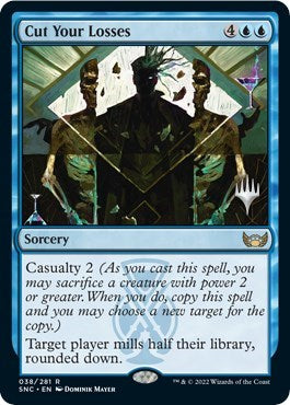 Cut Your Losses (Promo Pack: Streets of New Capenna) Near Mint