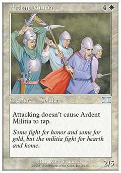 Ardent Militia (Classic 6th Edition) Medium Play