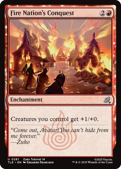 Fire Nation's Conquest (0281) (Avatar: The Last Airbender: Eternal-Legal) Near Mint