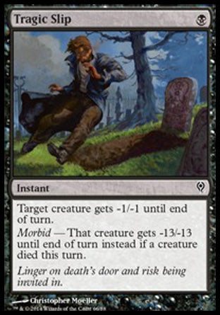 Tragic Slip (Duel Decks: Jace vs Vraska) Medium Play