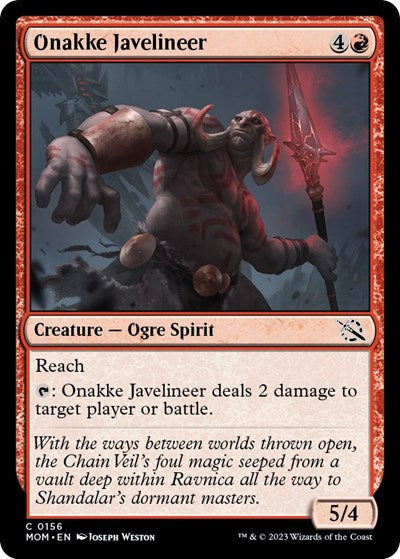 Onakke Javelineer (March of the Machine) Light Play