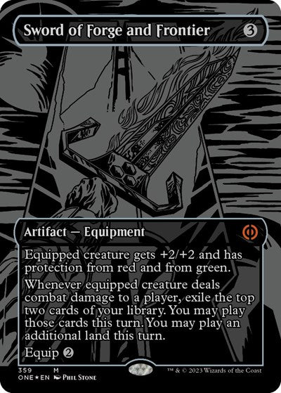 Sword of Forge and Frontier (Oil Slick Raised Foil) (Phyrexia: All Will Be One) Near Mint Foil