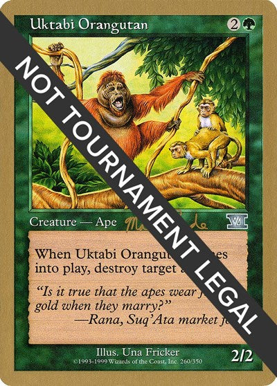Uktabi Orangutan - 1999 Matt Linde (6ED) (World Championship Decks) Medium Play