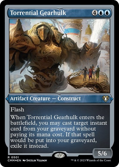 Torrential Gearhulk (Foil Etched) (Commander Masters) Near Mint Foil