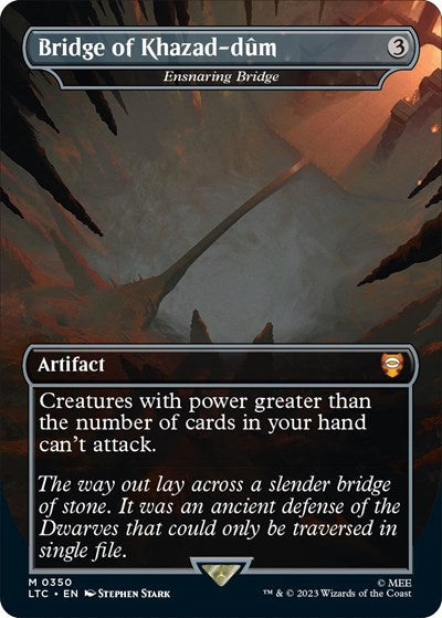 Bridge of Khazad-dum - Ensnaring Bridge (Commander: The Lord of the Rings: Tales of Middle-earth) Light Play