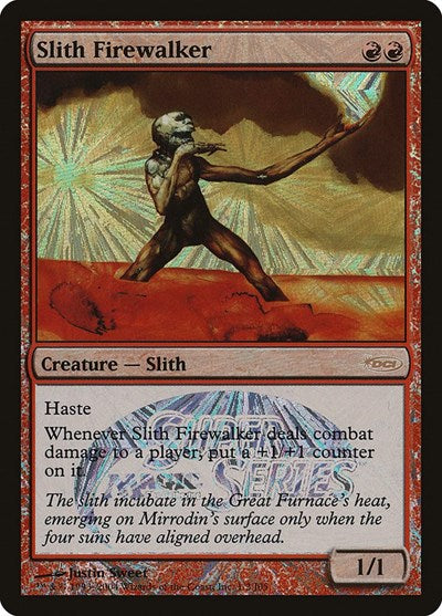 Slith Firewalker (Super Series) (Promos: Junior Series) Near Mint Foil