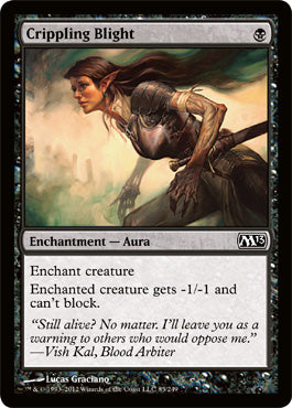 Crippling Blight (Magic 2013 Core Set) Medium Play Foil