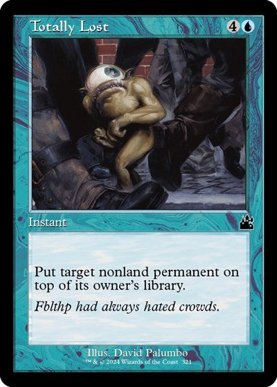 Totally Lost (Retro Frame) (Ravnica Remastered) Light Play Foil