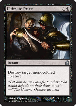 Ultimate Price (Return to Ravnica) Heavy Play Foil