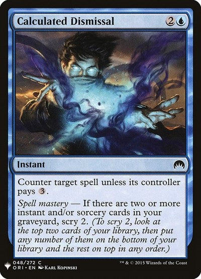 Calculated Dismissal (Mystery Booster) Near Mint
