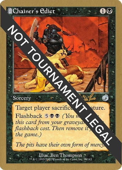 Chainer's Edict - 2002 Carlos Romao (TOR) (World Championship Decks) Damaged / Poor