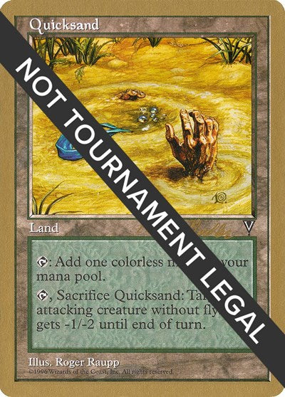 Quicksand - 1998 Randy Buehler (VIS) (World Championship Decks) Medium Play