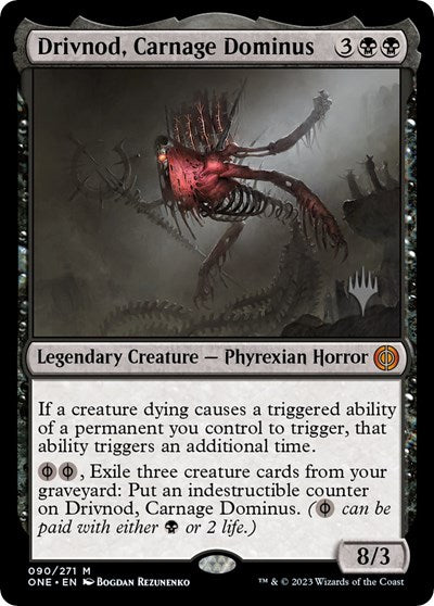 Drivnod, Carnage Dominus (Promo Pack: Phyrexia: All Will Be One) Near Mint Foil