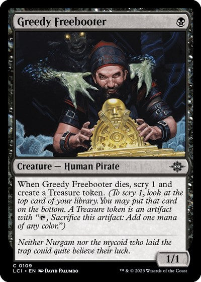 Greedy Freebooter (The Lost Caverns of Ixalan) Medium Play