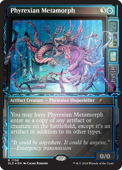 Phyrexian Metamorph Rainbow Foil 1758|0|0|0.00