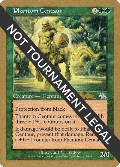 Phantom Centaur - 2002 Brian Kibler (JUD) (World Championship Decks) Heavy Play