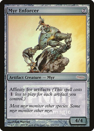 Myr Enforcer (Promos: FNM) Heavy Play Foil