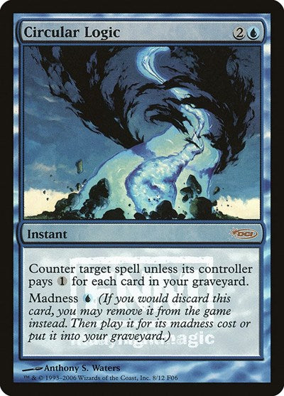 Circular Logic (Promos: FNM) Medium Play Foil