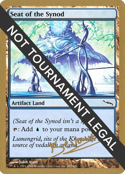 Seat of the Synod - 2004 Manuel Bevand (MRD) (World Championship Decks) Medium Play
