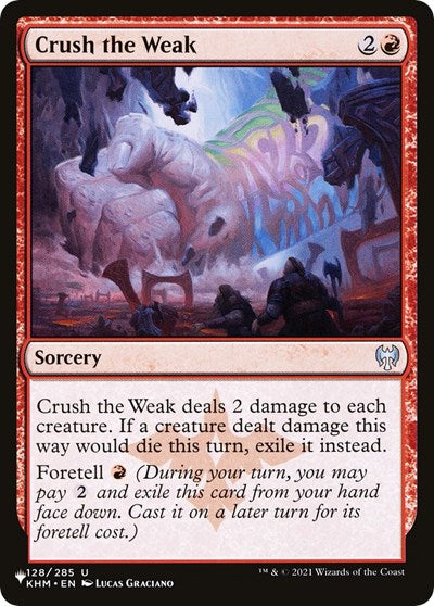 Crush the Weak (The List) Medium Play