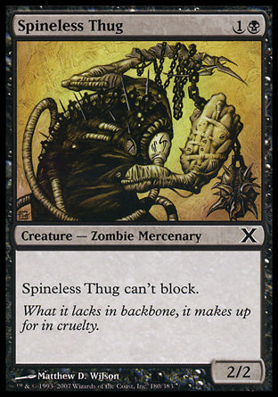 Spineless Thug (10th Edition) Light Play