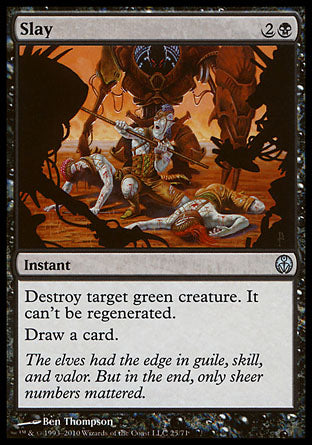 Slay (Duel Decks: Phyrexia vs The Coalition) Medium Play