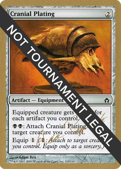 Cranial Plating - 2004 Aeo Paquette (MRD) (World Championship Decks) Medium Play