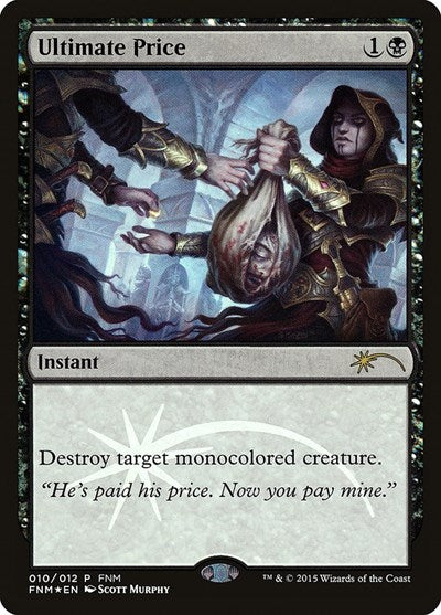 Ultimate Price (Promos: FNM) Near Mint Foil