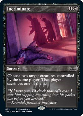 Incriminate (Promo Pack: Streets of New Capenna) Near Mint