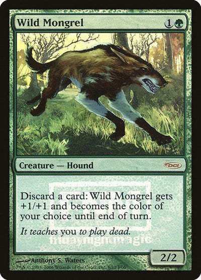 Wild Mongrel (Promos: FNM) Light Play Foil
