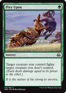 Prey Upon (Aether Revolt) Light Play