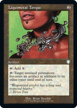 Liquimetal Torque (Commander: The Brothers' War) Near Mint