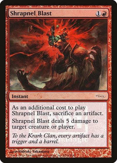 Shrapnel Blast (Promos: FNM) Light Play Foil