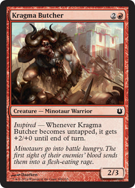 Kragma Butcher (Born of the Gods) Light Play