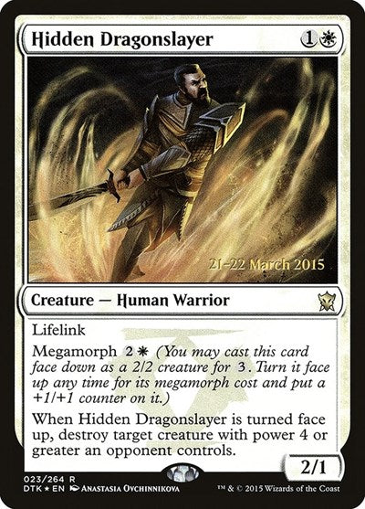 Hidden Dragonslayer (Promos: Prerelease Cards) Light Play Foil