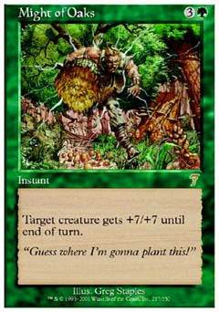 Might of Oaks (7th Edition) Near Mint