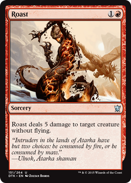 Roast (Dragons of Tarkir) Medium Play