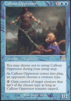 Callous Oppressor (Onslaught) Medium Play