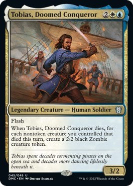 Tobias, Doomed Conqueror (Commander: Dominaria United) Light Play