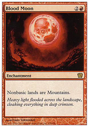 Blood Moon (9th Edition) Damaged / Poor