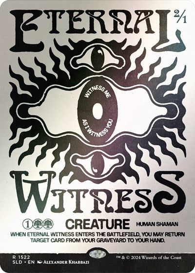 Eternal Witness  1522   Rainbow Foil|1|0|0.00