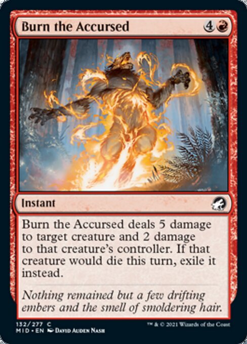 Burn the Accursed (Innistrad: Midnight Hunt) Medium Play