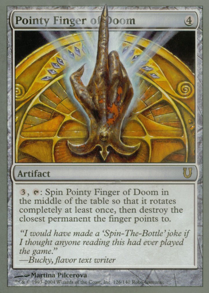 Pointy Finger of Doom (Unhinged) Medium Play