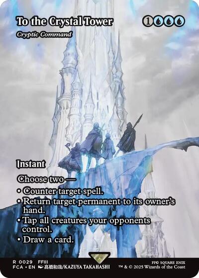 To the Crystal Tower - Cryptic Command (Showcase) (Universes Beyond: FINAL FANTASY: Through the Ages) Near Mint Foil