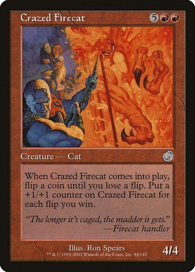Crazed Firecat (Torment) Medium Play